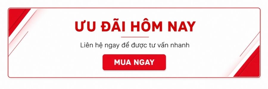 Ưu đãi hôm nay - Liên hệ tư vấn sản phẩm